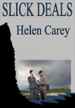Slick Deals by Helen Carey